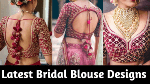 latest bridal blouse designs